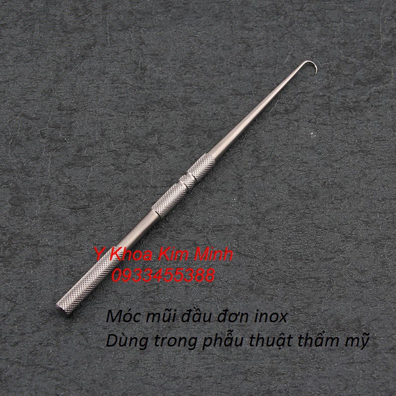 Móc mũi đầu đơn inox dùng trong phẫu thuật thẩm mỹ tạo hình mũi nhân tạo