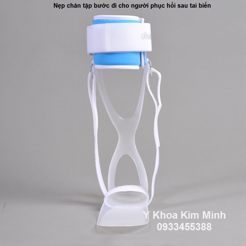 Nẹp chan chinh buoc di cho nguoi phuc hoi sau tai bien liet nua nguoi - Y Khoa Kim Minh