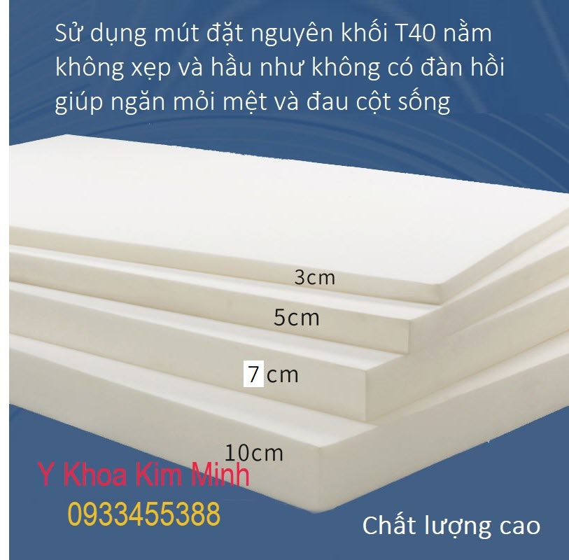 Nệm y tế không xẹp dùng mút đặc T40 nguyên khối