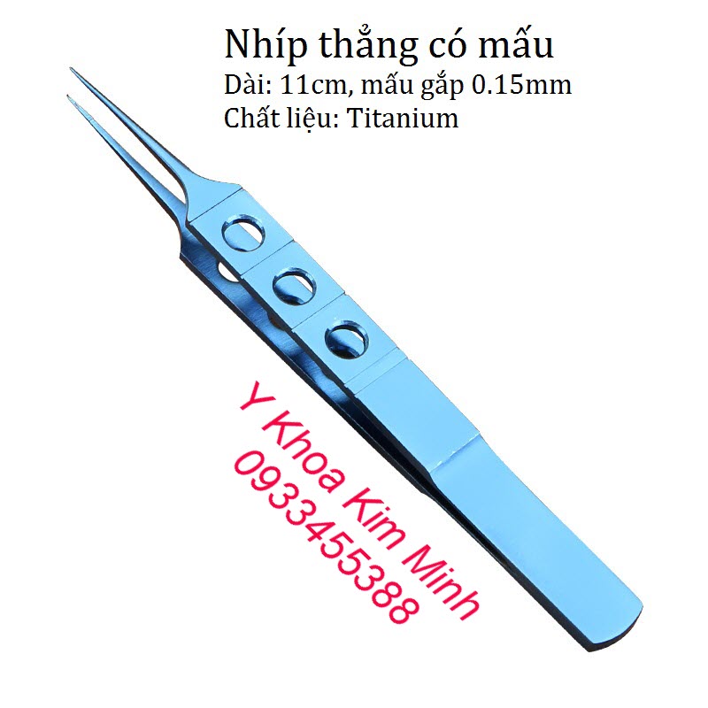 Nhíp thăng có mấu 11cm, mấu 0.15mm, chất liệu titanium