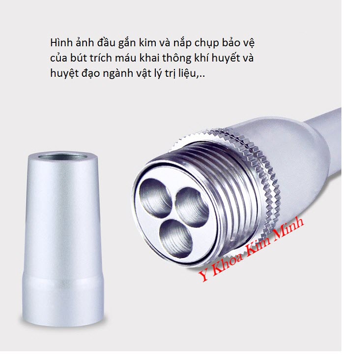 Bút bấm trích máu trị liệu 3 kim - Y Khoa Kim Minh Noi ban but bam lay mau 3 kim chua benh dau cot song, thoat vi dia dem va than kinh toa - Y Khoa Kim Minh