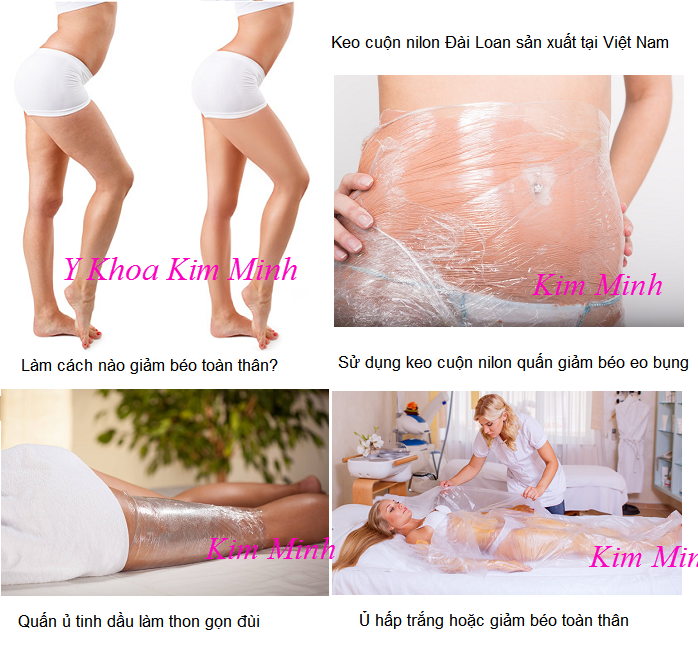 Nơi bán keo nilon quấn ủ kem giảm béo, tinh dầu massage giảm béo - Y khoa Kim Minh