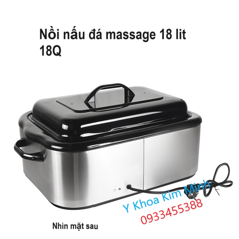 Nồi nấu đá massage nóng 18Q