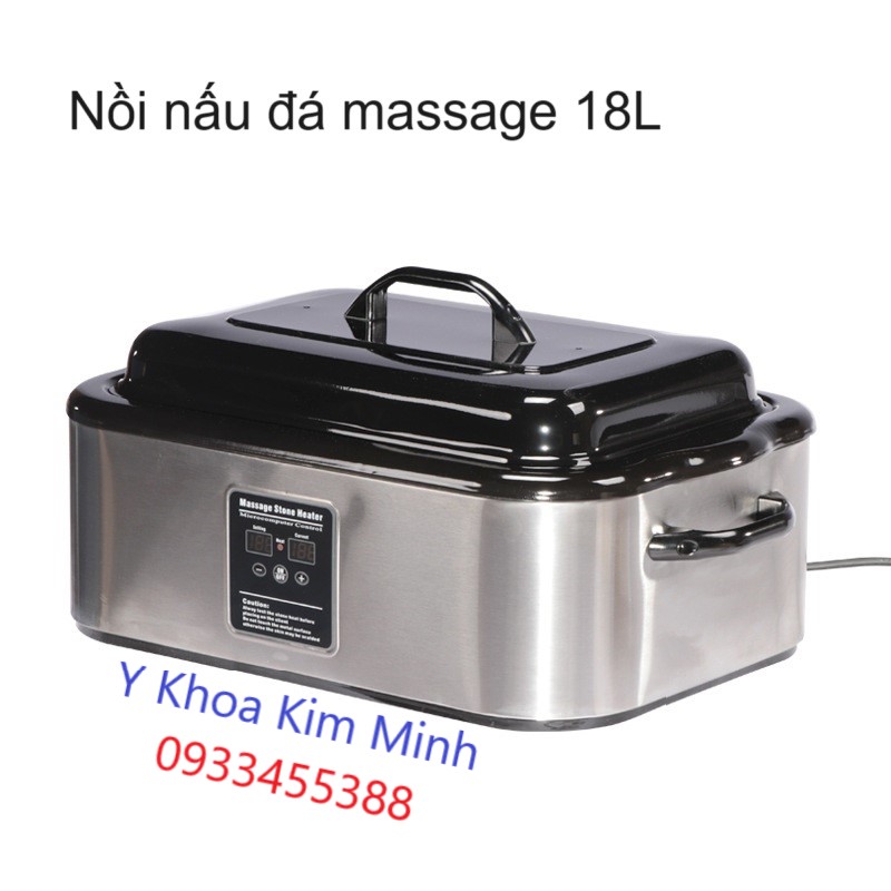 Nồi nấu đá massage 18 lít bán ở Y Khoa Kim Minh