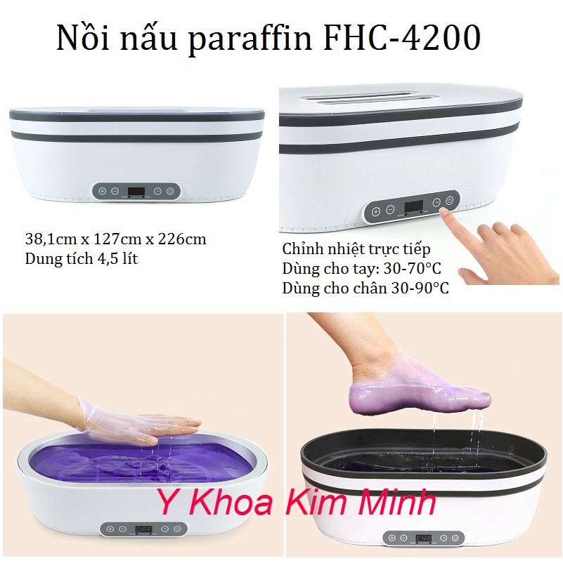 Nồi nấu sáp paraffin ngâm tay chân trực tiếp FHC-4200 Nồi nấu sáp paraffin dùng cho mặt và body FHC-4200 bán tại Y Khoa Kim Minh