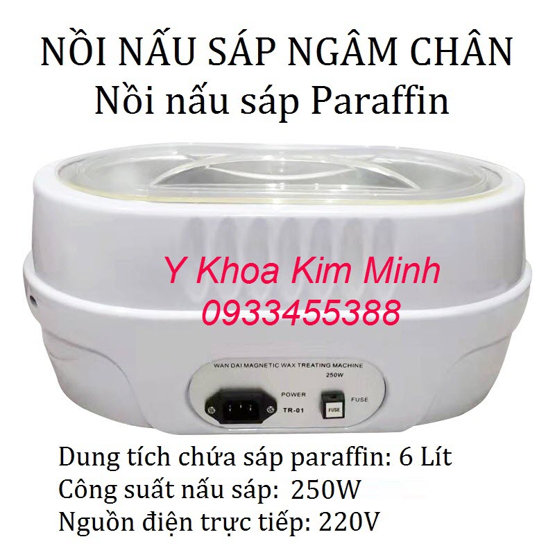 Nồi nấu sáp ngân chân 6 lít TR-01 bán tại Y Khoa Kim Minh