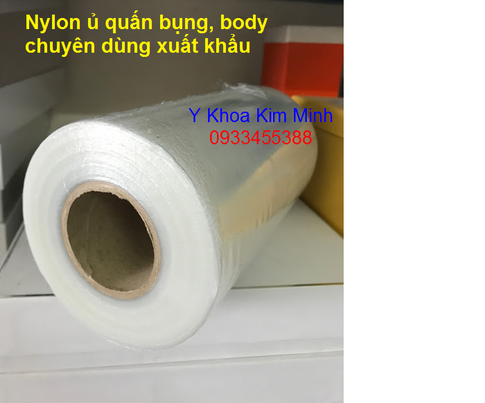 Nylon quan u bung chuyen dung cho nganh tham my Kim Minh ban tai tp hochiminh