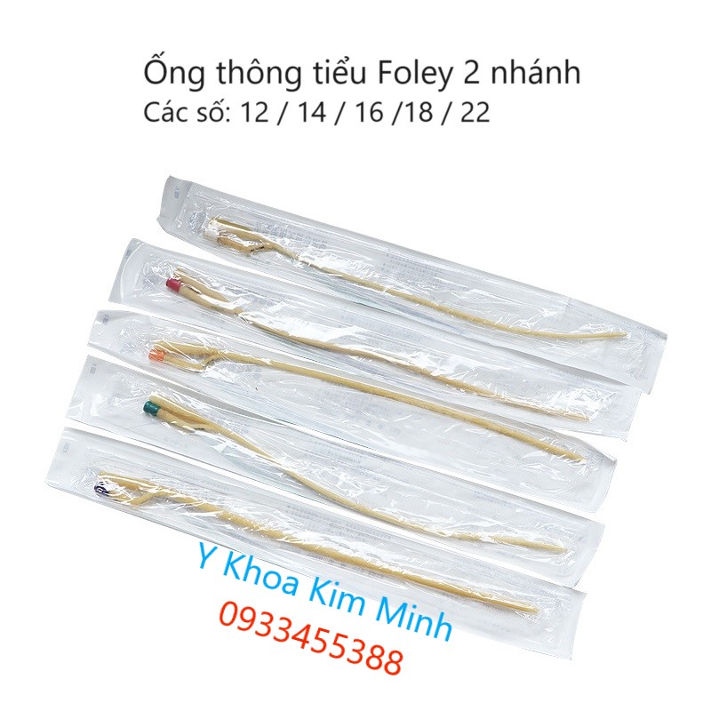 Ống thông tiểu Foley Catheter 2 nhánh dùng cho bệnh nhân tiểu không tự chủ