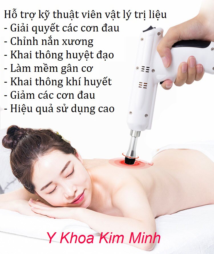 Súng nắn chỉnh cột sống bán tại Y Khoa Kim Minh