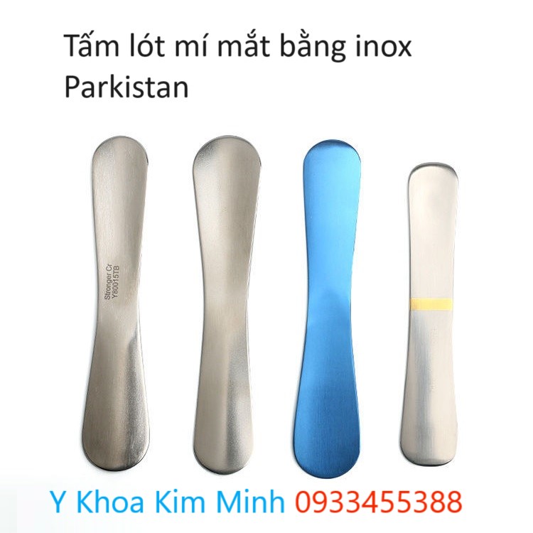 Tấm lót mắt inox dùng cho phẫu thuật thẩm mỹ mắt, cắt mí mắt bán ở Tp.HCM