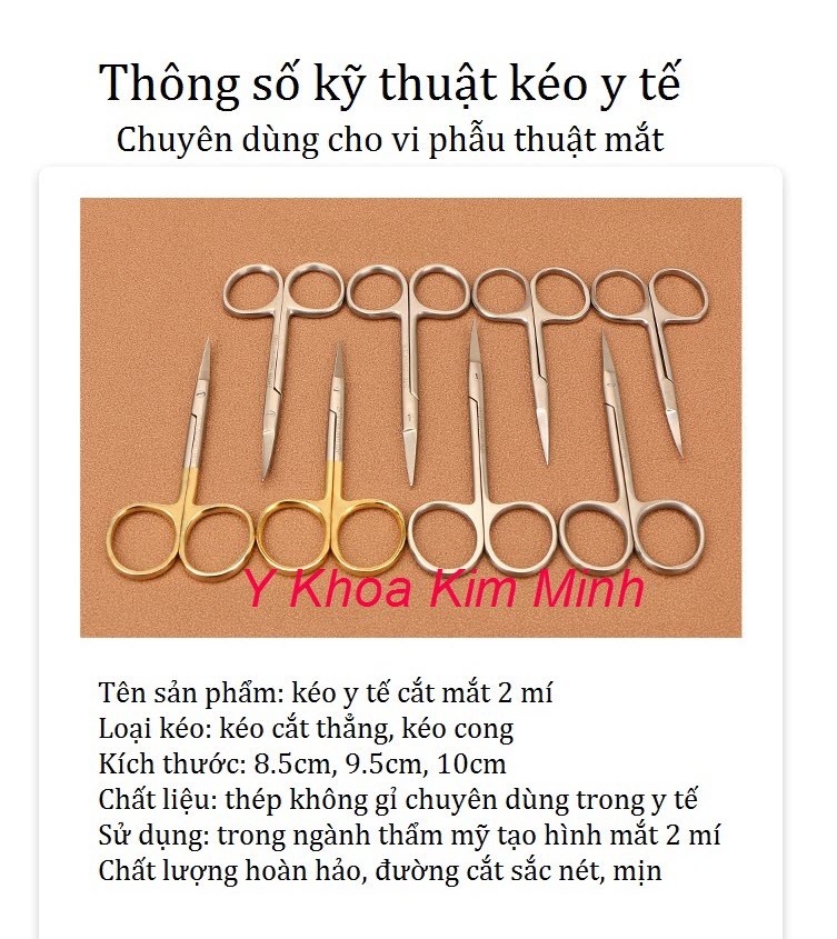 Thông số kỹ thuật kéo y tế dùng vi phẫu thuật mí mắt