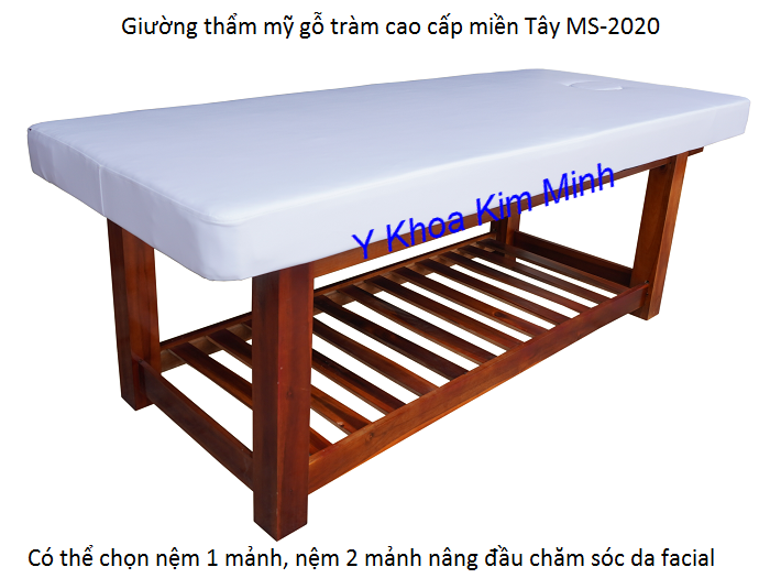 Giường thẩm mỹ spa 2 mảnh nâng đầu, giường massage body sản xuất tại Y Khoa Kim Minh