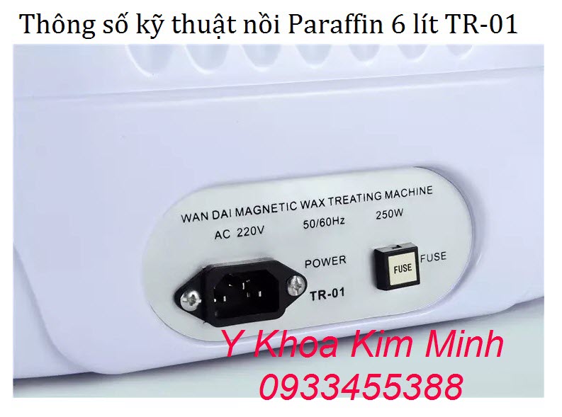 Thông số nồi nấu paraffin 6 lít TR-01