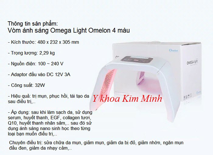 Thông số kỹ thuật đèn ánh sáng sinh học chăm sóc da mặt omega light omelon - Y khoa Kim Minh
