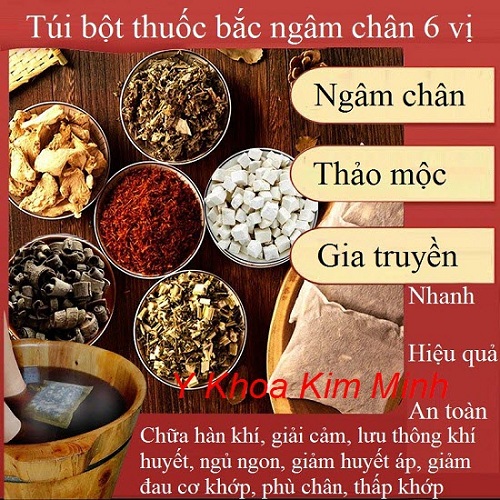 Thuốc bắc ngâm chân 6 vị chữa bệnh, tăng đề kháng cho cơ thể - Y khoa Kim Minh Túi thuốc bắc ngâm chân 6 vị gia truyền - Y khoa Kim Minh
