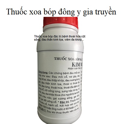 Thuốc xoa bóp thông máu, giảm đau cột sống, đông y gia truyền của Y khoa Kim Minh