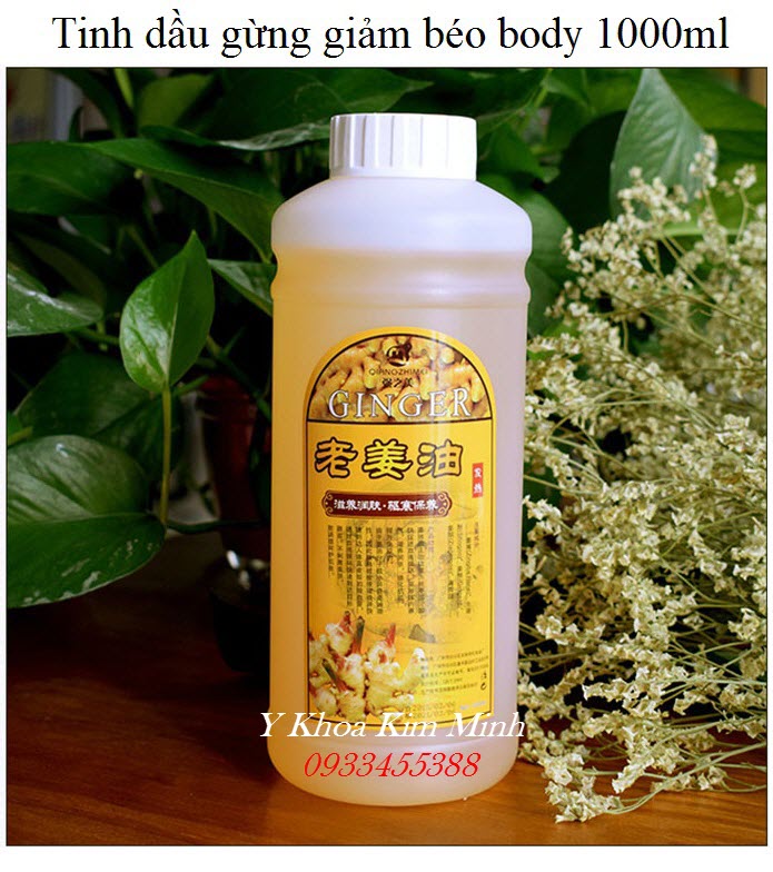 Cung cấp giá sỉ tinh dầu gừng nguyên chất chuyên massage giảm béo body - Y khoa Kim Minh Tinh dầu gừng giảm béo body dung tích 1000ml bán giá sỉ tại Tp.HCM - Y khoa Kim Minh