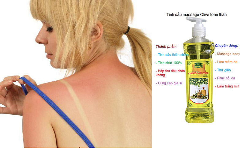 Tinh dau ô liu điều trị làn da cháy nắng - Y Khoa Kim Minh 0933455388
