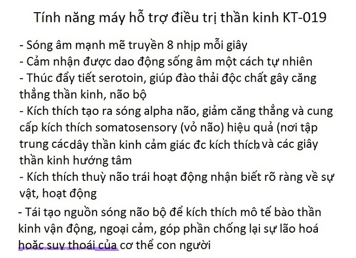 Tinh nang ho tro chua than kinh cua may KT-019 - Y khoa Kim Minh