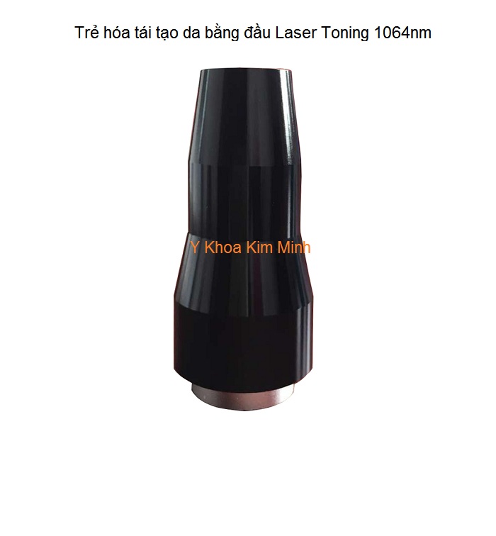 Trẻ hóa tái tạo da bằng đầu bắn laser toning Y Khoa Kim Minh