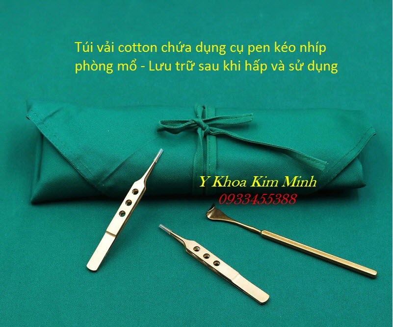 Túi vải màu xanh lá lưu trữ dụng cụ pen kéo phòng mổ sau khi hấp tiệt trùng - Y khoa Kim Minh
