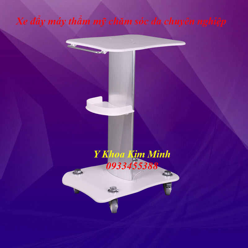 Xe đẩy máy thẩm mỹ chuyên nghiệp - Y Khoa Kim Minh Xe đẩy máy thẩm mỹ chăm sóc da chuyên nghiệp nhập khẩu bán tại Y khoa Kim Minh 0933455388