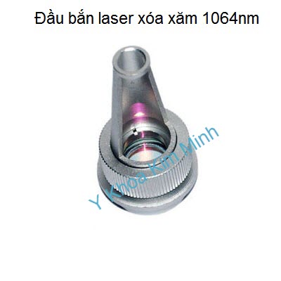 Đầu laser 1064nm của m&aacute;y x&oacute;a xăm laser yag Y Khoa Kim Minh