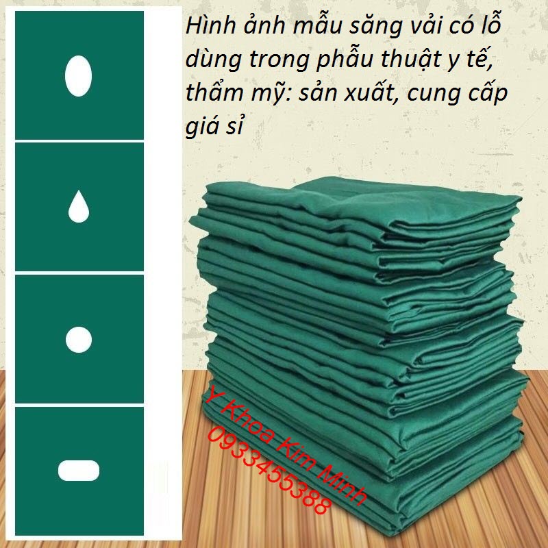 Các mẫu săng vải mỗ phẫu thuật y tế bán giá sỉ tại Tp.HCM